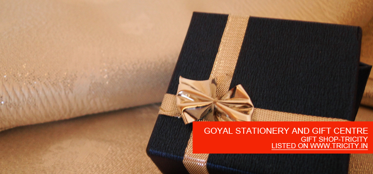 GOYAL STATIONERY AND GIFT CENTRE