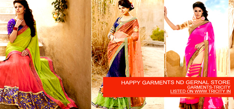 HAPPY GARMENTS ND GERNAL STORE