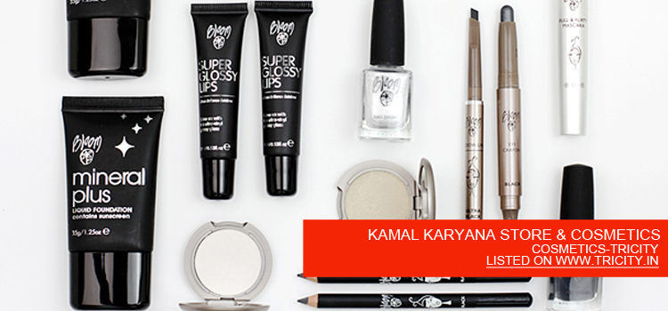 KAMAL KARYANA STORE & COSMETICS