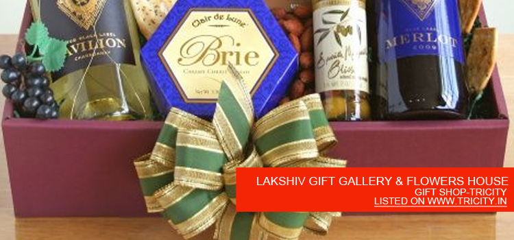 LAKSHIV GIFT GALLERY & FLOWERS HOUSE