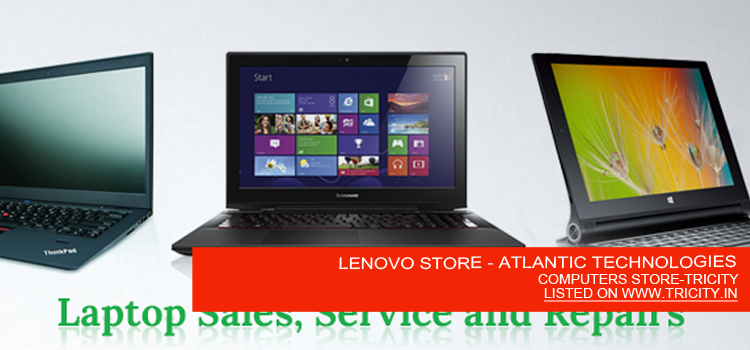 LENOVO STORE - ATLANTIC TECHNOLOGIES