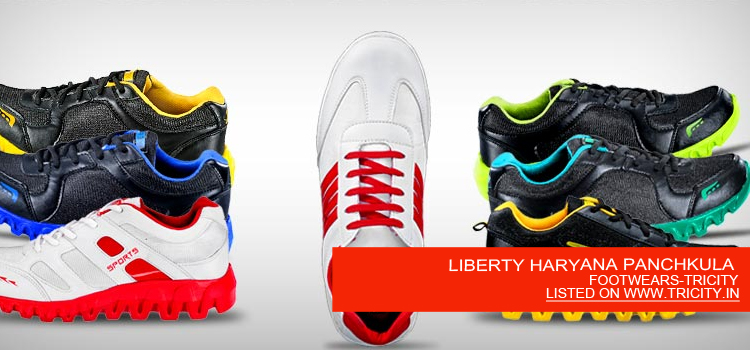 LIBERTY HARYANA PANCHKULA