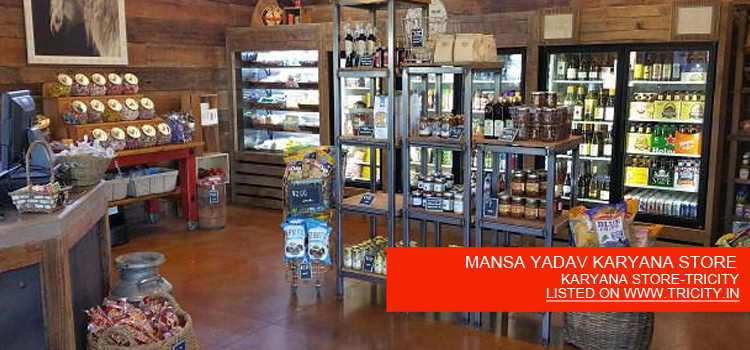 MANSA-YADAV-KARYANA-STORE