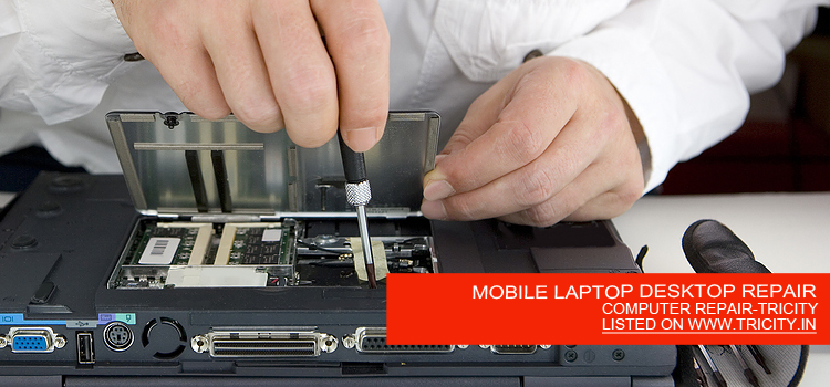 MOBILE LAPTOP DESKTOP REPAIR