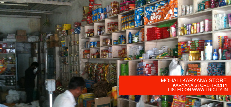 MOHALI KARYANA STORE