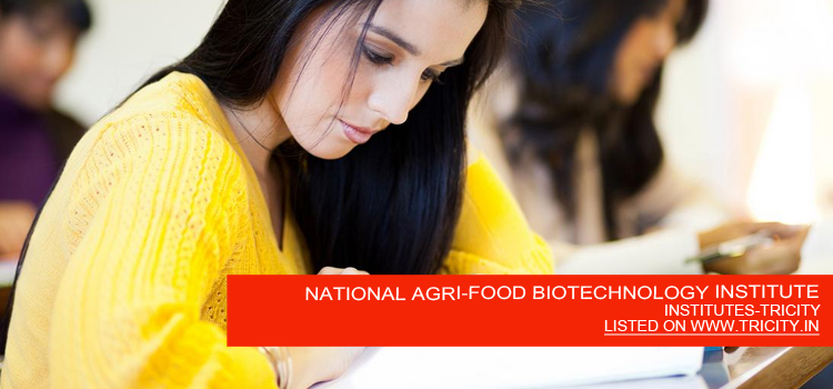 NATIONAL AGRI-FOOD BIOTECHNOLOGY INSTITUTE