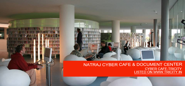 NATRAJ CYBER CAFE & DOCUMENT CENTER