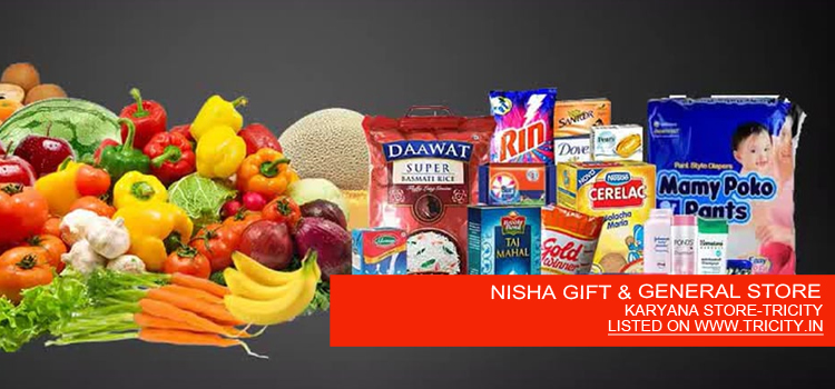 NISHA GIFT & GENERAL STORE