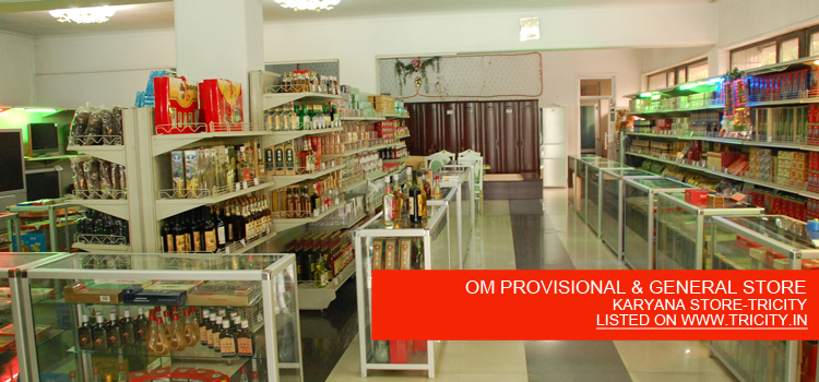 OM PROVISIONAL & GENERAL STORE