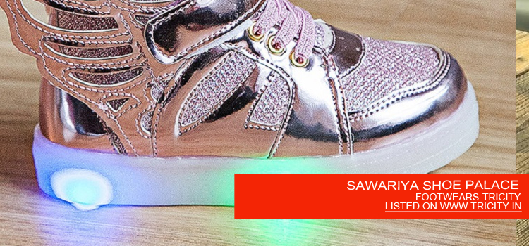 SAWARIYA SHOE PALACE