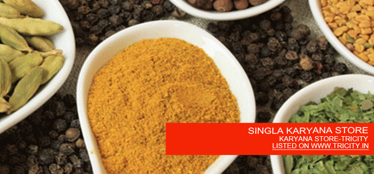 SINGLA KARYANA STORE