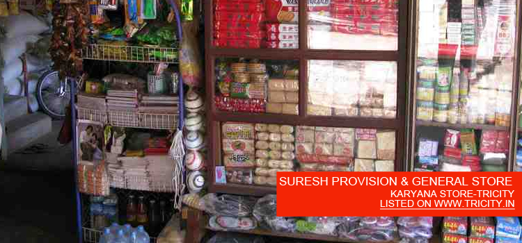 SURESH PROVISION & GENERAL STORE