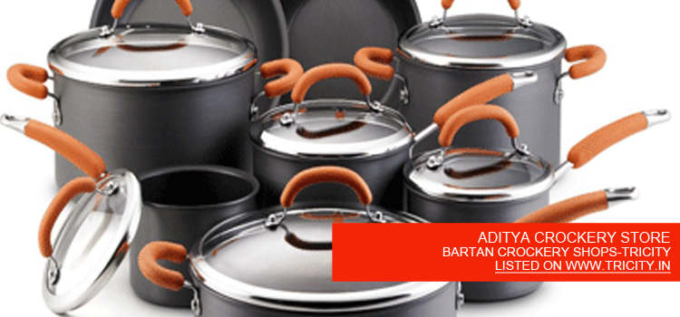 ADITYA CROCKERY STORE