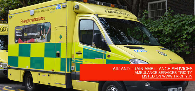 AIR AND TRAIN AMBULANCE SERVICES