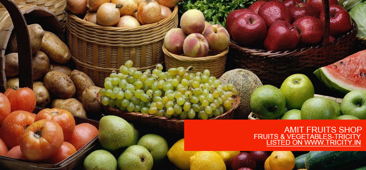 AMIT FRUITS SHOP
