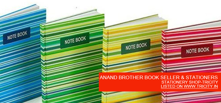 ANAND BROTHER BOOK SELLER & STATIONERS