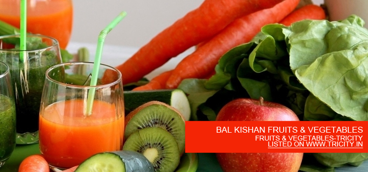 BAL KISHAN FRUITS & VEGETABLES