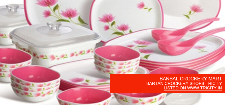 BANSAL CROCKERY MART