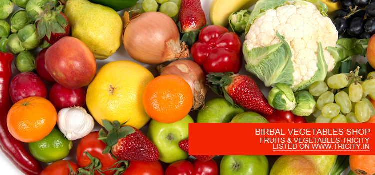BIRBAL VEGETABLES SHOP