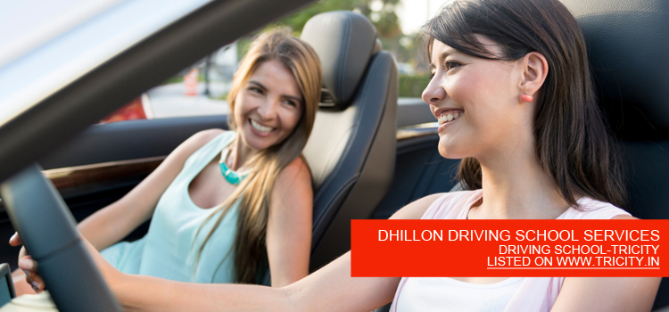 DHILLON DRIVING SCHOOL SERVICES
