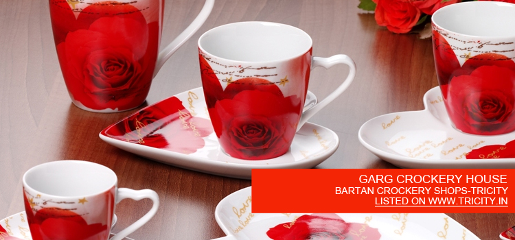 GARG CROCKERY HOUSE