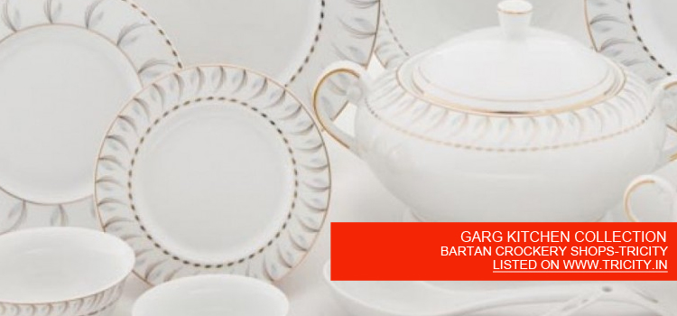 GARG KITCHEN COLLECTION