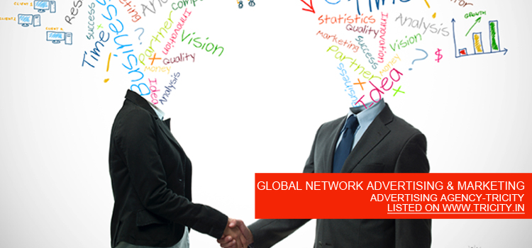 GLOBAL NETWORK ADVERTISING & MARKETING