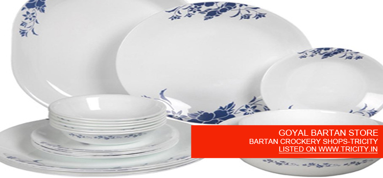GOYAL BARTAN STORE