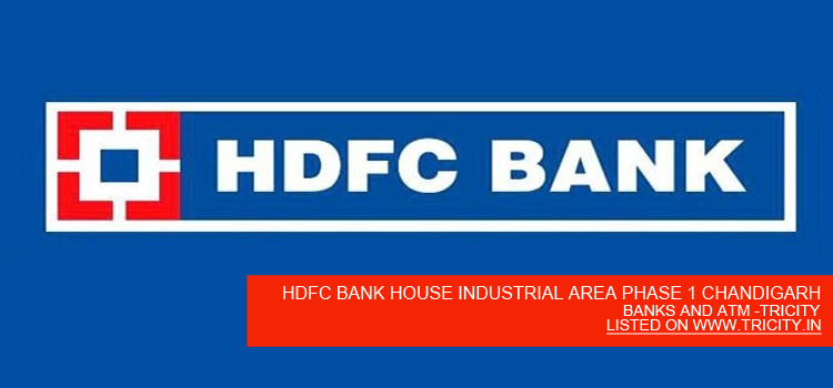 HDFC BANK HOUSE INDUSTRIAL AREA PHASE 1 CHANDIGARH