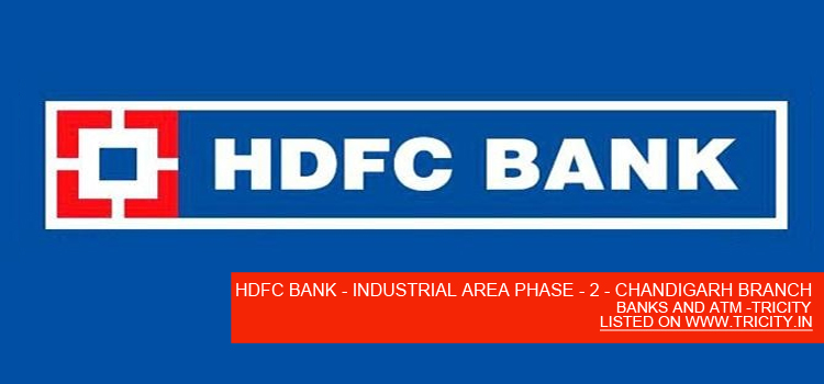 HDFC-BANK---INDUSTRIAL-AREA-PHASE---2---CHANDIGARH-BRANCH