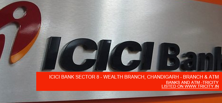 ICICI-BANK-SECTOR-8---WEALTH-BRANCH,-CHANDIGARH---BRANCH-&-ATM