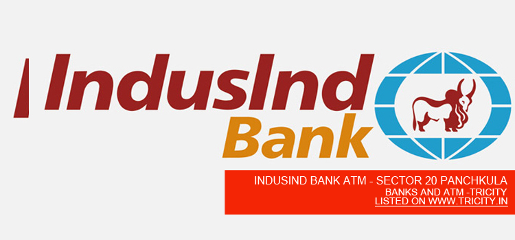 INDUSIND BANK ATM - SECTOR 20 PANCHKULA