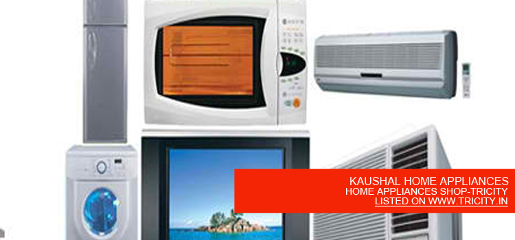 KAUSHAL HOME APPLIANCES