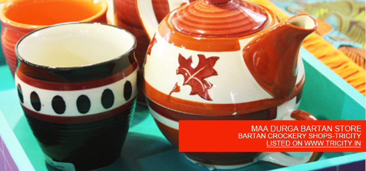 MAA-DURGA-BARTAN-STORE