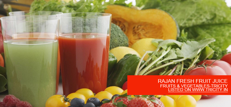 RAJAN FRESH FRUIT JUICE