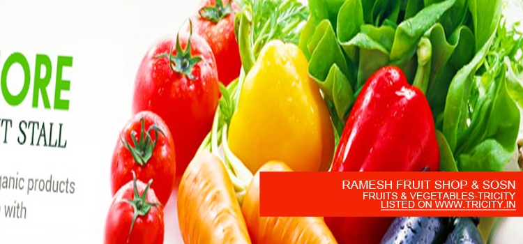 RAMESH FRUIT SHOP & SOSN
