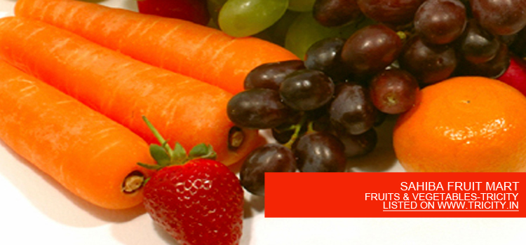 SAHIBA FRUIT MART