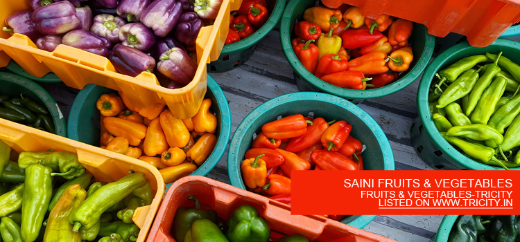 SAINI FRUITS & VEGETABLES