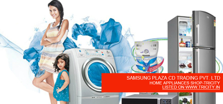 SAMSUNG PLAZA CD TRADING PVT. LTD