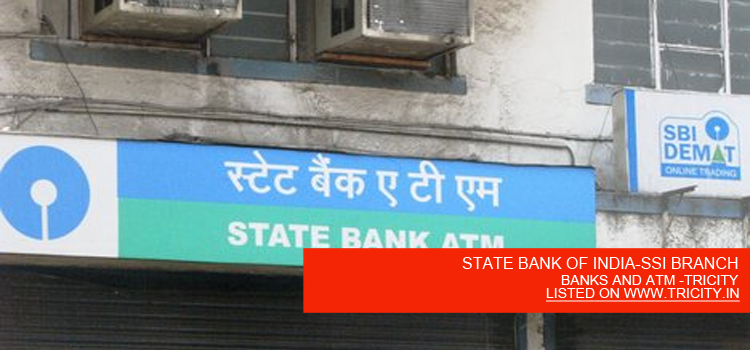STATE BANK OF INDIA-SSI BRANCH