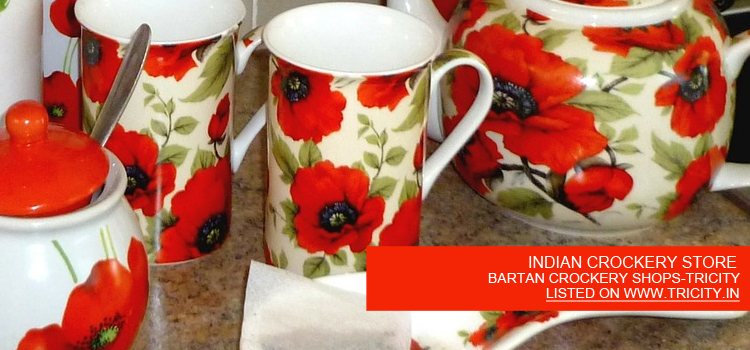 INDIAN CROCKERY STORE