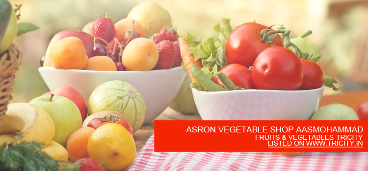 ASRON VEGETABLE SHOP AASMOHAMMAD