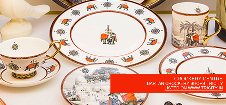 CROCKERY CENTRE