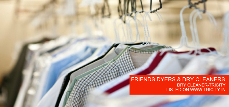 FRIENDS DYERS & DRY CLEANERS