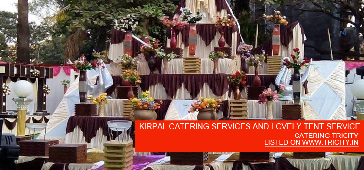 KIRPAL CATERING SERVICES AND LOVELY TENT SERVICE