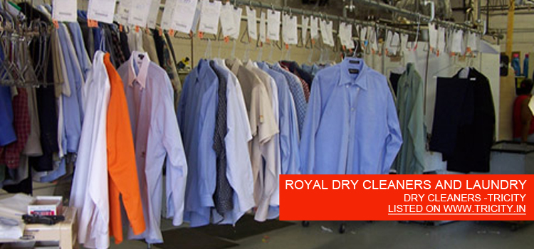 ROYAL DRY CLEANERS AND LAUNDRY