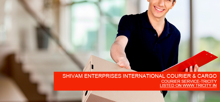 SHIVAM ENTERPRISES INTERNATIONAL COURIER & CARGO