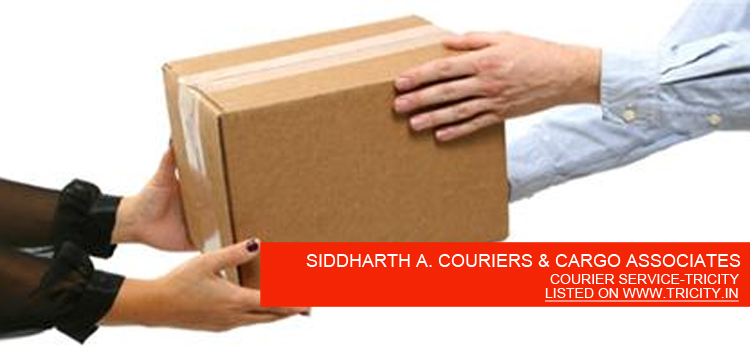 SIDDHARTH A. COURIERS & CARGO ASSOCIATES