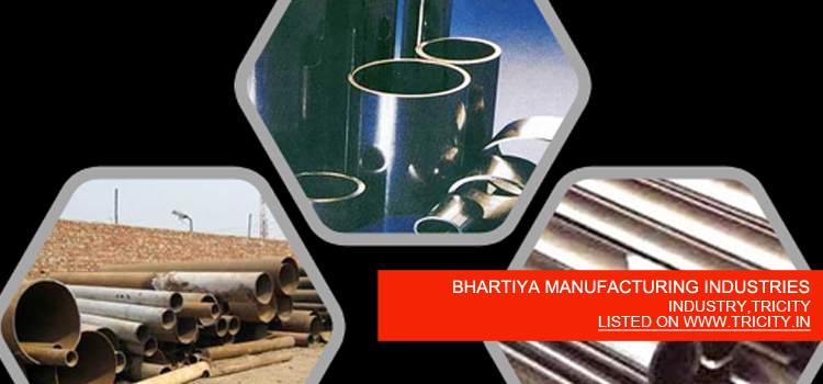 BHARTIYA MANUFACTURING INDUSTRIES