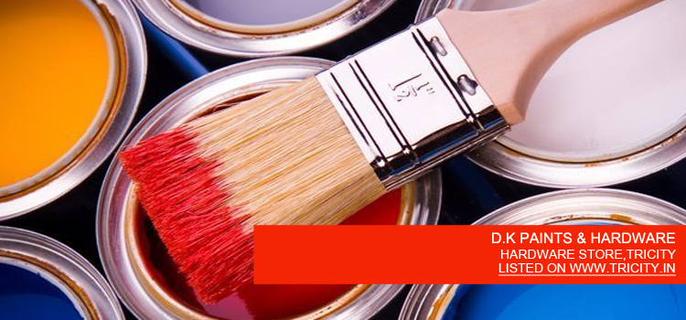 D.K PAINTS & HARDWARE